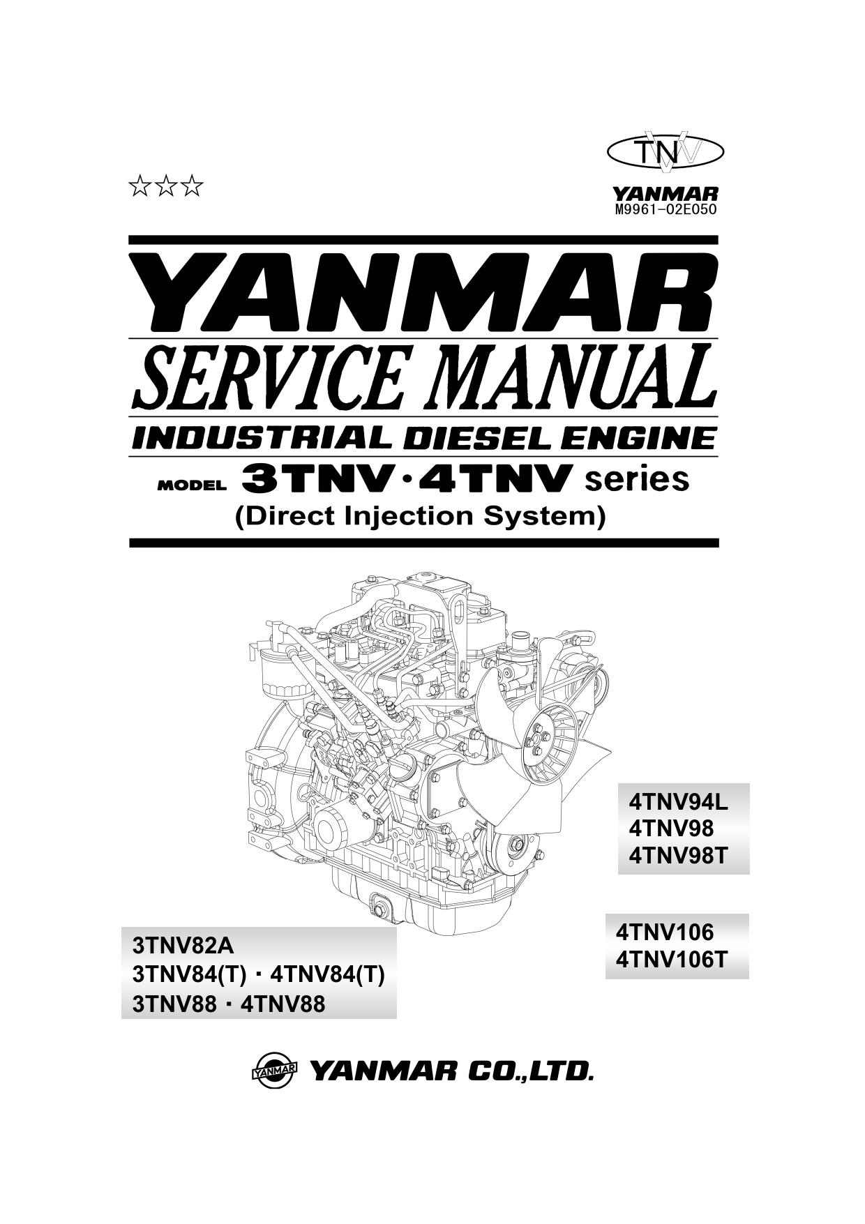 4TNV94L 4TNV98 4TNV98T 4TNV106 4TNV106T 3TNV82A 3TNV84(T) 4TNV84(T) 3TNV88 4TNV88 YANMAR Engine Service Manual